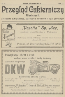 Przegląd Cukierniczy : miesięcznik przemysłu cukierniczego, przetworów owocowych i branż pokrewnych. R.4, 1929, nr 2