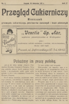 Przegląd Cukierniczy : miesięcznik przemysłu cukierniczego, przetworów owocowych i branż pokrewnych. R.4, 1929, nr 4