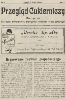 Przegląd Cukierniczy : miesięcznik przemysłu cukierniczego, przetworów owocowych i branż pokrewnych. R.5, 1930, nr 2