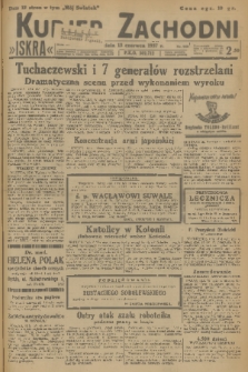 Kurjer Zachodni Iskra. R.28, 1937, nr 160