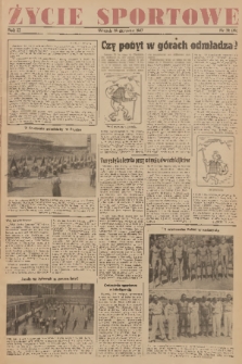 Życie Sportowe. R.2, 1947, nr 32