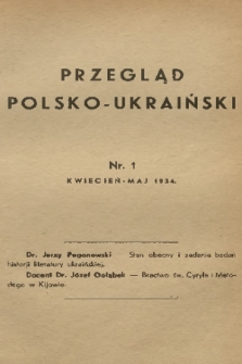 Przegląd Polsko-Ukraiński. 1934, nr 1