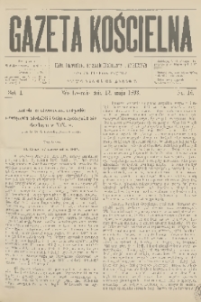 Gazeta Kościelna : pismo poświęcone sprawom kościelnym i społecznym : organ duchowieństwa. R.1, 1893, nr 15