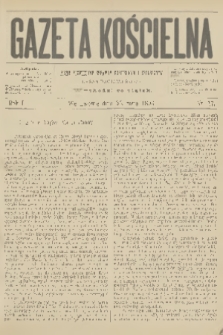 Gazeta Kościelna : pismo poświęcone sprawom kościelnym i społecznym : organ duchowieństwa. R.1, 1893, nr 17