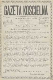 Gazeta Kościelna : pismo poświęcone sprawom kościelnym i społecznym : organ duchowieństwa. R.1, 1893, nr 22