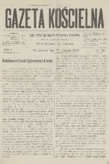 Gazeta Kościelna : pismo poświęcone sprawom kościelnym i społecznym : organ duchowieństwa. R.1, 1893, nr 28