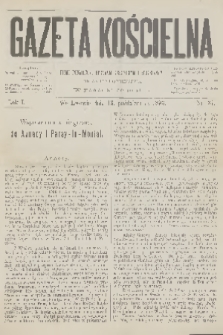 Gazeta Kościelna : pismo poświęcone sprawom kościelnym i społecznym : organ duchowieństwa. R.1, 1893, nr 37