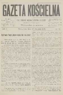 Gazeta Kościelna : pismo poświęcone sprawom kościelnym i społecznym : organ duchowieństwa. R.1, 1893, nr 41