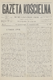 Gazeta Kościelna : pismo poświęcone sprawom kościelnym i społecznym : organ duchowieństwa. R.1, 1893, nr 42