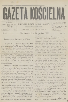Gazeta Kościelna : pismo poświęcone sprawom kościelnym i społecznym : organ duchowieństwa. R.1, 1893, nr 48