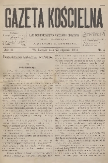 Gazeta Kościelna : pismo poświęcone sprawom kościelnym i społecznym : organ duchowieństwa. R.2, 1894, nr 4