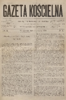 Gazeta Kościelna : pismo poświęcone sprawom kościelnym i społecznym : organ duchowieństwa. R.2, 1894, nr 11