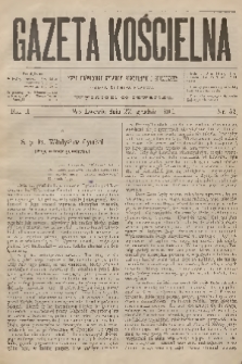 Gazeta Kościelna : pismo poświęcone sprawom kościelnym i społecznym : organ duchowieństwa. R.2, 1894, nr 52