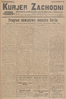 Kurjer Zachodni Iskra : dziennik polityczny, gospodarczy i literacki. R.17, 1926, nr 281