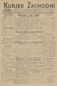 Kurjer Zachodni Iskra : dziennik polityczny, gospodarczy i literacki. R.22, 1931, nr 12