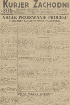 Kurjer Zachodni Iskra : dziennik polityczny, gospodarczy i literacki. R.22, 1931, nr 27 (3 lutego)