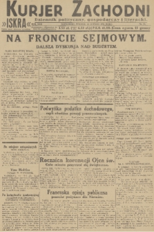 Kurjer Zachodni Iskra : dziennik polityczny, gospodarczy i literacki. R.22, 1931, nr 33