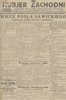 Kurjer Zachodni Iskra : dziennik polityczny, gospodarczy i literacki. R.22, 1931, nr 256