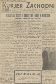 Kurjer Zachodni Iskra : dziennik polityczny, gospodarczy i literacki. R.22, 1931, nr 285 [po konfiskacie]