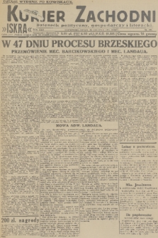 Kurjer Zachodni Iskra : dziennik polityczny, gospodarczy i literacki. R.22, 1931, nr 299 [po konfiskacie]