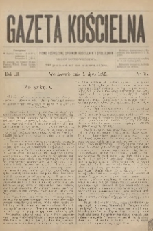 Gazeta Kościelna : pismo poświęcone sprawom kościelnym i społecznym : organ duchowieństwa. R.3, 1895, nr 27