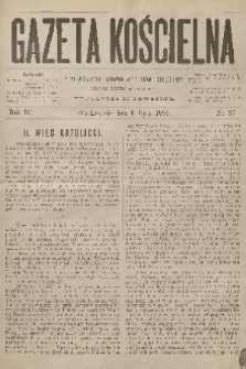Gazeta Kościelna : pismo poświęcone sprawom kościelnym i społecznym : organ duchowieństwa. R.4, 1896, nr 27