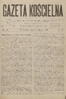 Gazeta Kościelna : pismo poświęcone sprawom kościelnym i społecznym : organ duchowieństwa. R.4, 1896, nr 34