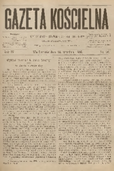 Gazeta Kościelna : pismo poświęcone sprawom kościelnym i społecznym : organ duchowieństwa. R.4, 1896, nr 38