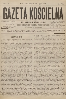 Gazeta Kościelna : pismo poświęcone sprawom kościelnym i społecznym : organ Towarzystwa Wzajemnej Pomocy Kapłanów. R.5, 1897, nr 30