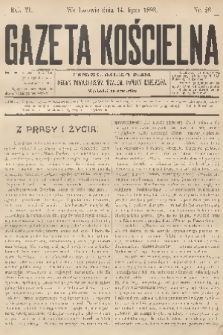 Gazeta Kościelna : pismo poświęcone sprawom kościelnym i społecznym : organ Towarzystwa Wzajemnej Pomocy Kapłanów. R.5, 1898, nr 28