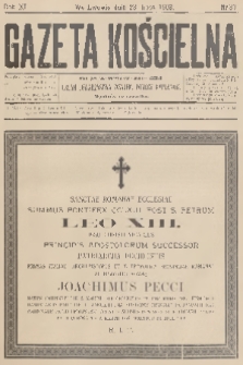 Gazeta Kościelna : pismo poświęcone sprawom kościelnym i społecznym : organ Towarzystwa Wzajem. Pomocy Kapłanów. R.11, 1903, nr 30