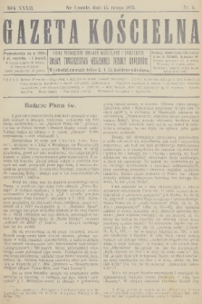 Gazeta Kościelna : pismo poświęcone sprawom kościelnym i społecznym : organ Towarzystwa Wzajemnej Pomocy Kapłanów. R.32, 1925, nr 4