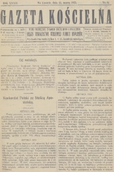 Gazeta Kościelna : pismo poświęcone sprawom kościelnym i społecznym : organ Towarzystwa Wzajemnej Pomocy Kapłanów. R.32, 1925, nr 6