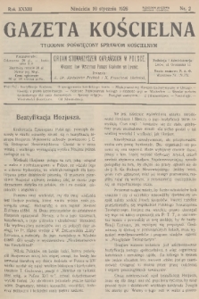 Gazeta Kościelna : tygodnik poświęcony sprawom kościelnym : organ stowarzyszeń kapłańskich w Polsce. R.33, 1926, nr 2
