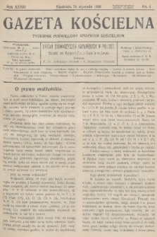 Gazeta Kościelna : tygodnik poświęcony sprawom kościelnym : organ stowarzyszeń kapłańskich w Polsce. R.33, 1926, nr 4