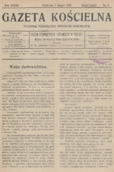Gazeta Kościelna : tygodnik poświęcony sprawom kościelnym : organ stowarzyszeń kapłańskich w Polsce. R.33, 1926, nr 6