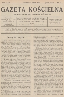 Gazeta Kościelna : tygodnik poświęcony sprawom kościelnym : organ stowarzyszeń kapłańskich w Polsce. R.33, 1926, nr 10