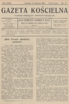 Gazeta Kościelna : tygodnik poświęcony sprawom kościelnym : organ stowarzyszeń kapłańskich w Polsce. R.33, 1926, nr 15