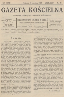 Gazeta Kościelna : tygodnik poświęcony sprawom kościelnym : organ stowarzyszeń kapłańskich w Polsce. R.33, 1926, nr 39