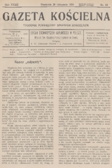 Gazeta Kościelna : tygodnik poświęcony sprawom kościelnym : organ stowarzyszeń kapłańskich w Polsce. R.33, 1926, nr 48