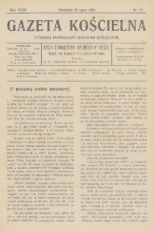Gazeta Kościelna : tygodnik poświęcony sprawom kościelnym : organ stowarzyszeń kapłańskich w Polsce. R.32, 1925, nr 25