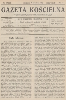 Gazeta Kościelna : tygodnik poświęcony sprawom kościelnym : organ stowarzyszeń kapłańskich w Polsce. R.33, 1926, nr 16