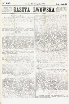 Gazeta Lwowska. 1864, nr 185