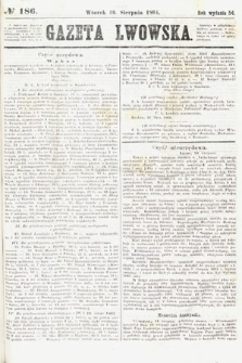 Gazeta Lwowska. 1864, nr 186