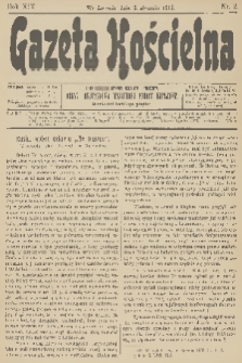 Gazeta Kościelna : pismo poświęcone sprawom kościelnym i społecznym : organ Towarzystwa Wzajemnej Pomocy Kapłanów. R.19, 1911, nr 2