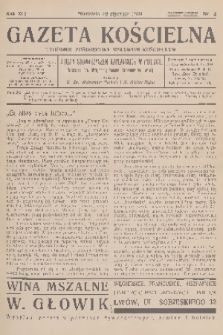 Gazeta Kościelna : tygodnik poświęcony sprawom kościelnym : organ stowarzyszeń kapłańskich w Polsce. R.41, 1934, nr 4