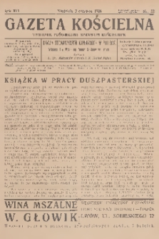 Gazeta Kościelna : tygodnik poświęcony sprawom kościelnym : organ stowarzyszeń kapłańskich w Polsce. R.41, 1934, nr 22