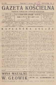 Gazeta Kościelna : tygodnik poświęcony sprawom kościelnym : organ stowarzyszeń kapłańskich w Polsce. R.41, 1934, nr 24