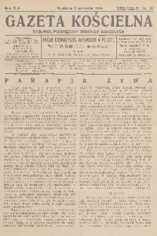 Gazeta Kościelna : tygodnik poświęcony sprawom kościelnym : organ stowarzyszeń kapłańskich w Polsce. R.41, 1934, nr 35