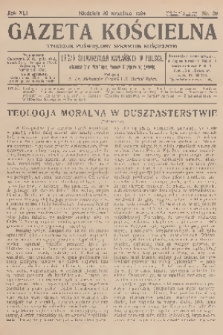 Gazeta Kościelna : tygodnik poświęcony sprawom kościelnym : organ stowarzyszeń kapłańskich w Polsce. R.41, 1934, nr 39